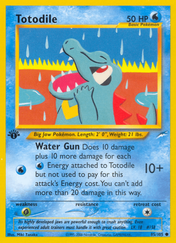 Totodile [1st Edition]