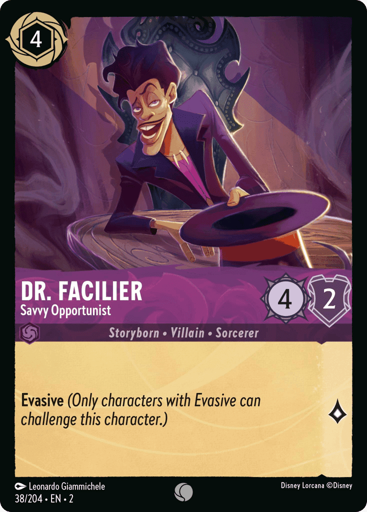 Dr. Facilier - Savvy Opportunist
