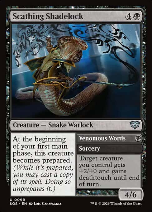 Scathing Shadelock // Venomous Words