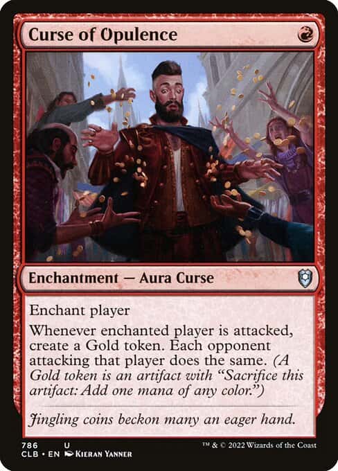 Curse of Opulence