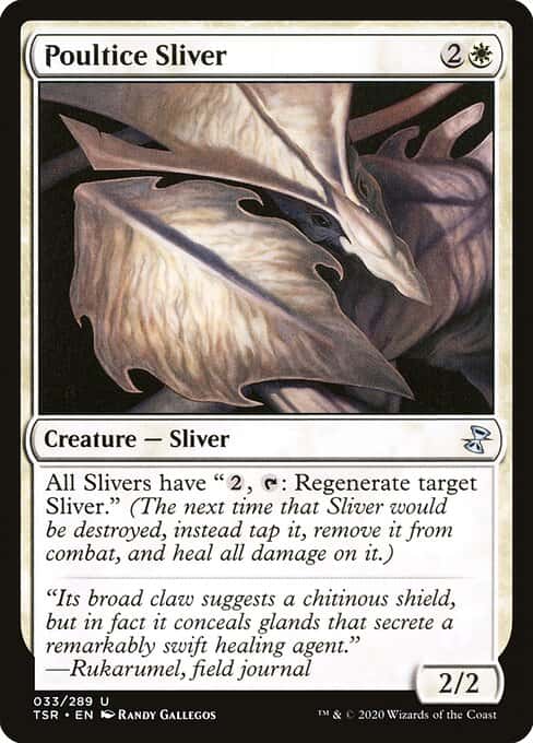 Poultice Sliver