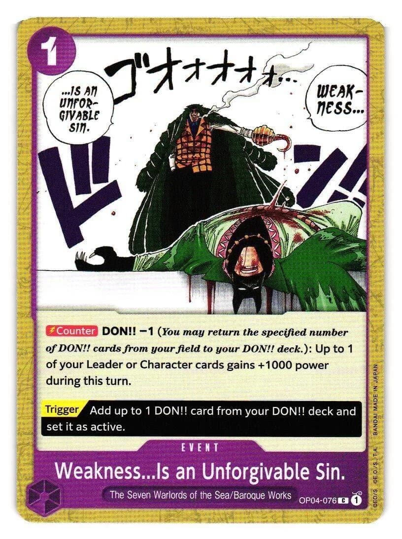 Weakness Is an Unforgivable Sin.